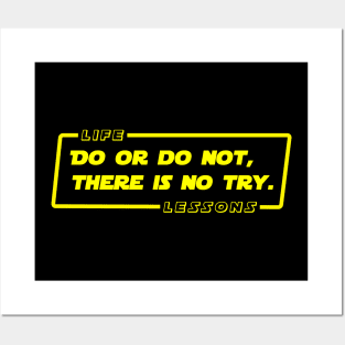 There Is No Try Posters and Art